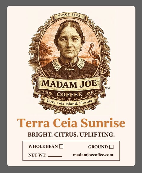 Madam Joe Coffee label featuring vintage portrait of woman, product name Terra Ceia Sunrise, checkboxes for whole bean or ground, established 1843